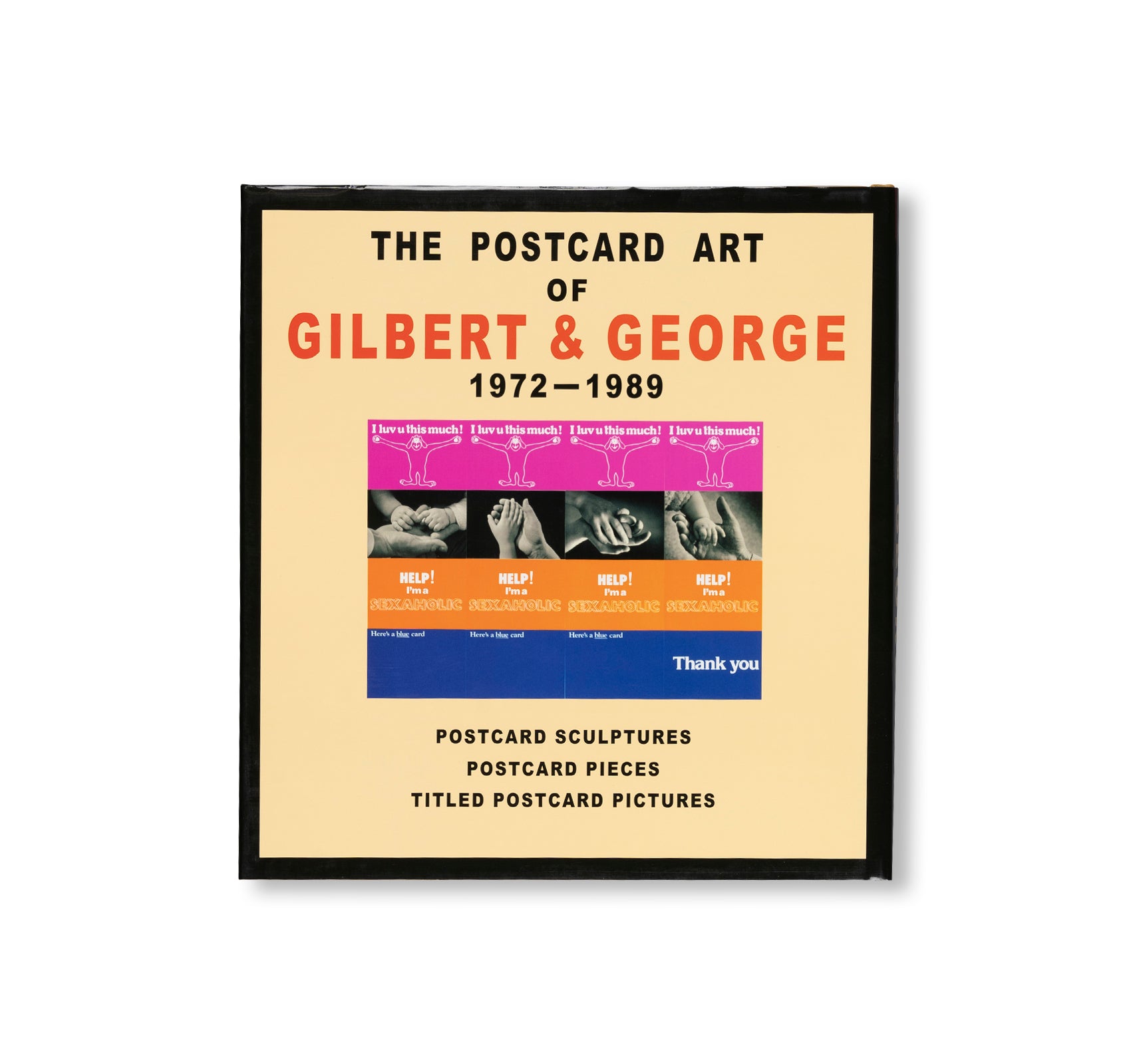 THE COMPLETE POSTCARD ART OF GILBERT AND GEORGE by Gilbert and