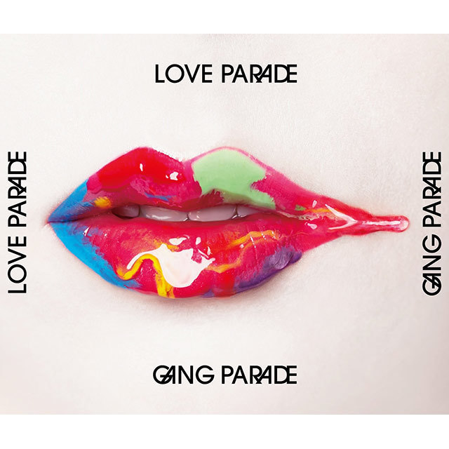 GANG PARADE「LOVE PARADE（通常盤）」 | Warner Music Japan