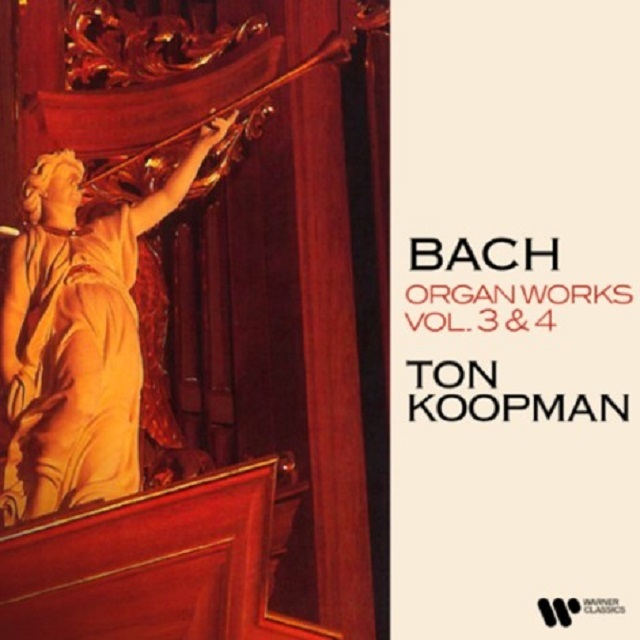 Ton Koopman / トン・コープマン「Bach: Organ Works, Vol. 3 & 4 (At