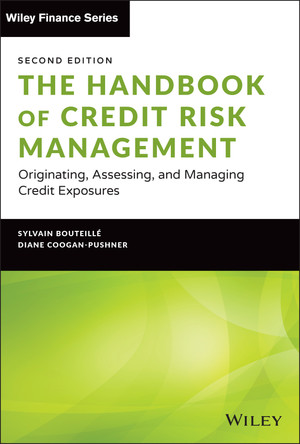 The Handbook of Credit Risk Management, 2nd Edition [Book]