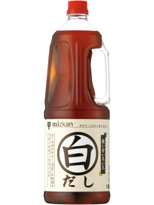 白だし 1．8L ｜商品詳細 ｜ミツカン業務用商品・メニューサイト