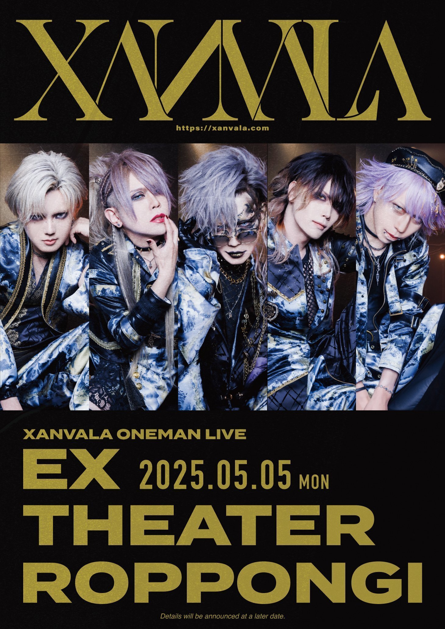 No.46ライブレポ】XANVALA@5月5日EXシアター六本木｜バーやん