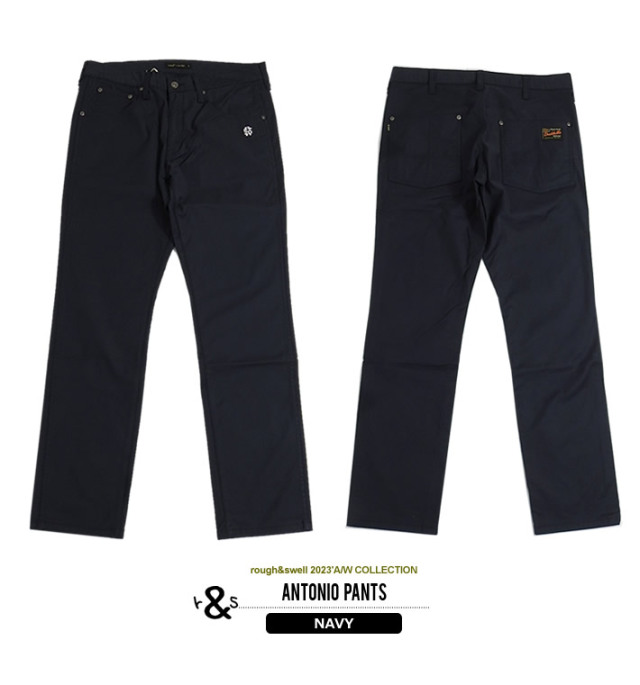 rough&swell［ラフアンドスウェル］ANTONIO PANTS/5ポケットストレッチ