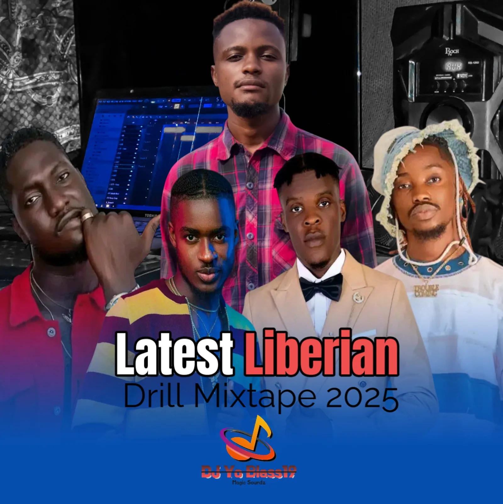 Latest Liberian Drill Mixtape by DJ Yo Bless19: Listen on Audiomack