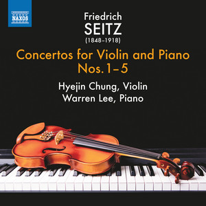 Seitz: Violin Concertos, Vol. 1 - Album by Friedrich Seitz | Spotify