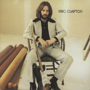 Eric Clapton ‑「アルバム」by エリック・クラプトン | Spotify