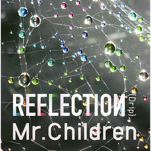 REFLECTION｛Naked｝ - Album by Mr.Children | Spotify