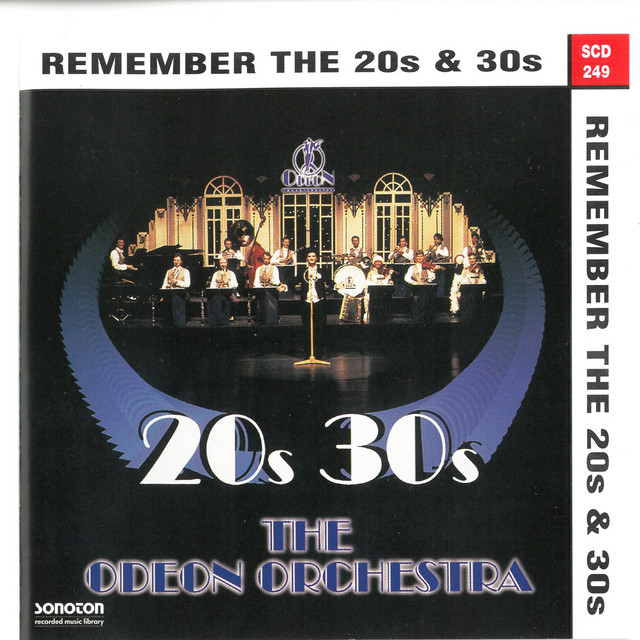 Remember the 20s & 30s - Album by Odeon Orchestra | Spotify
