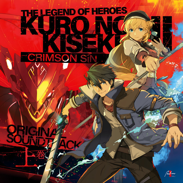 The Legend of Heroes: Kuro No Kiseki II -Crimson Sin- Original