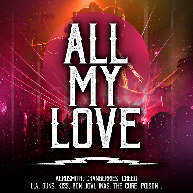 All My Love - Compilation by Various Artists | Spotify
