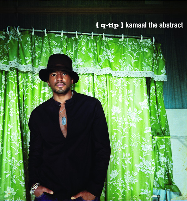 Kamaal The Abstract - Album by Q-Tip | Spotify