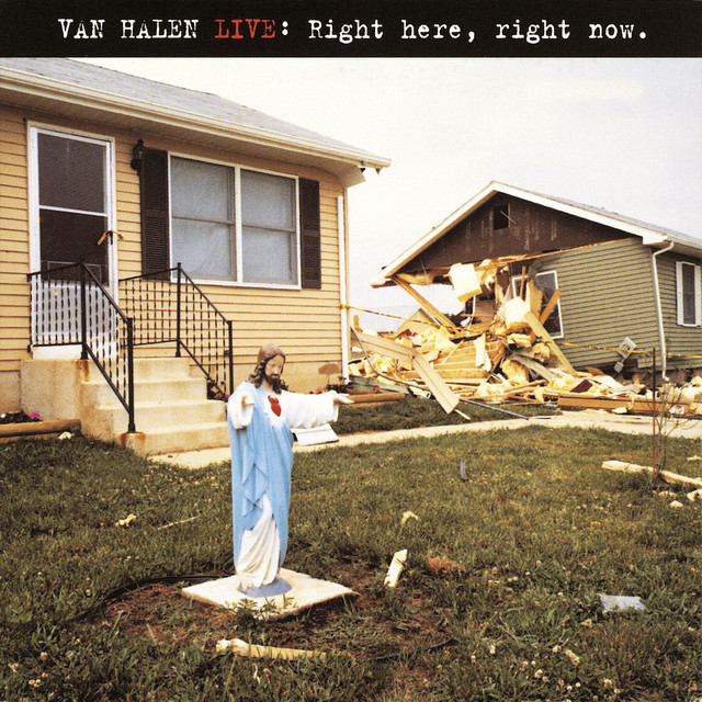 Van Halen Live: Right Here, Right Now ‑「アルバム」by ヴァン