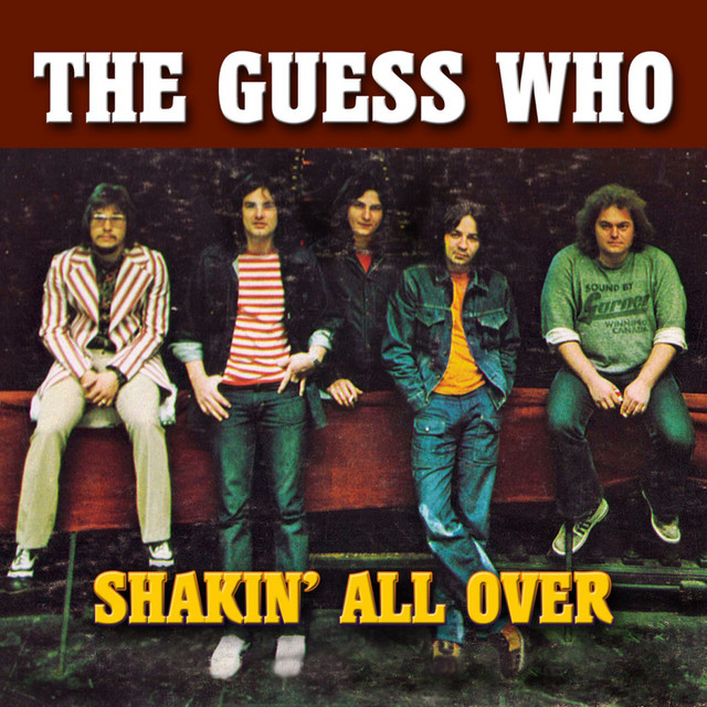 Shakin' All Over - Album by The Guess Who | Spotify