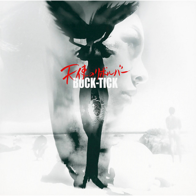 天使のリボルバー - Album by BUCK-TICK | Spotify