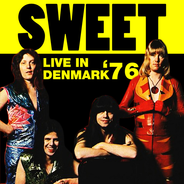Live in Denmark '76 - Album by Sweet | Spotify