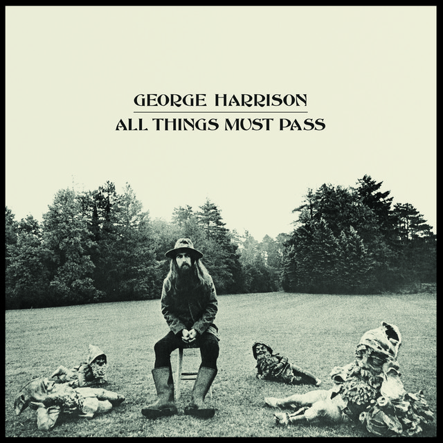All Things Must Pass (2014 Remaster) - Album by George Harrison