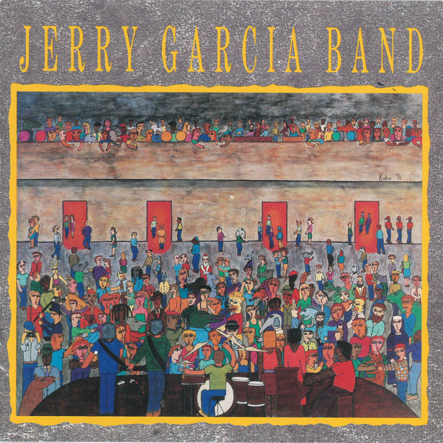 Jerry Garcia Band - Album by Jerry Garcia Band | Spotify