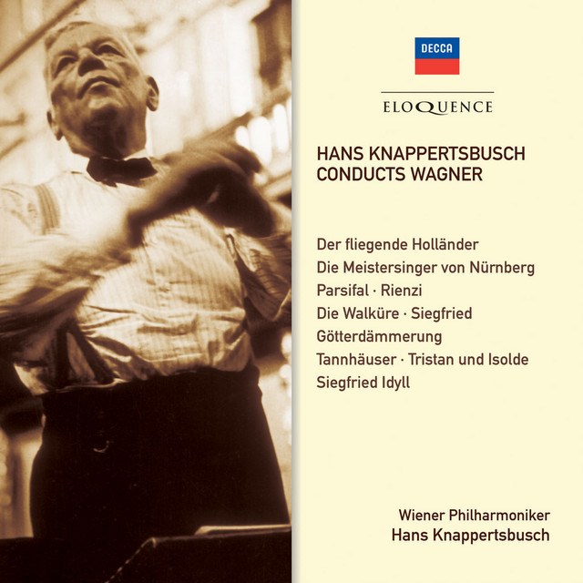 Hans Knappertsbusch Conducts Wagner - Album by Richard Wagner