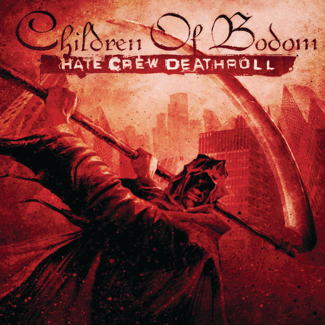 Hate Crew Deathroll - Album by Children Of Bodom | Spotify