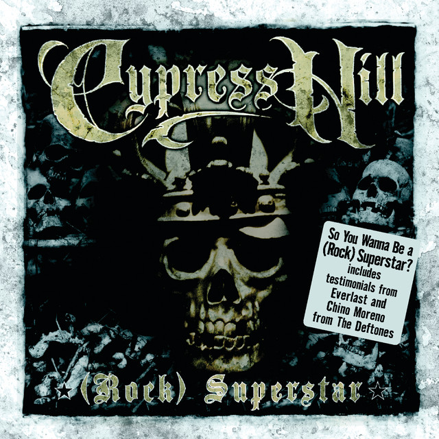 Rap) Superstar - Single by Cypress Hill | Spotify