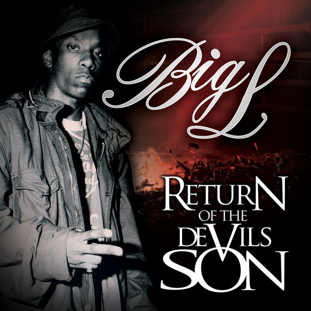 Return of the Devil's Son - Album by Big L | Spotify