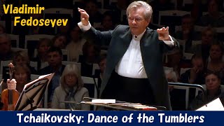 Fedoseyev] チャイコフスキー／「雪娘」～道化師の踊り Tchaikovsky