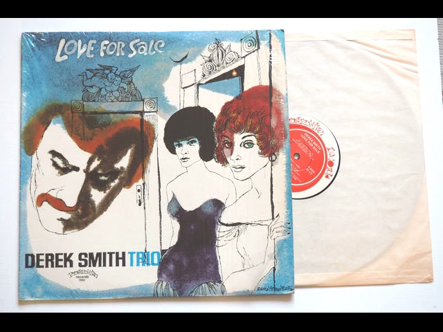 Derek Smith Trio - Love For Sale - YouTube