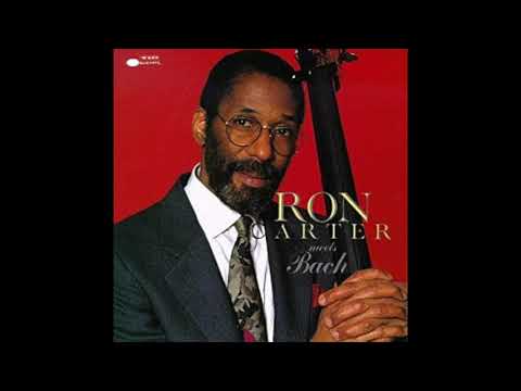 Ron Carter ‎– Ron Carter Meets Bach (1992) [FULL ALBUM] - YouTube