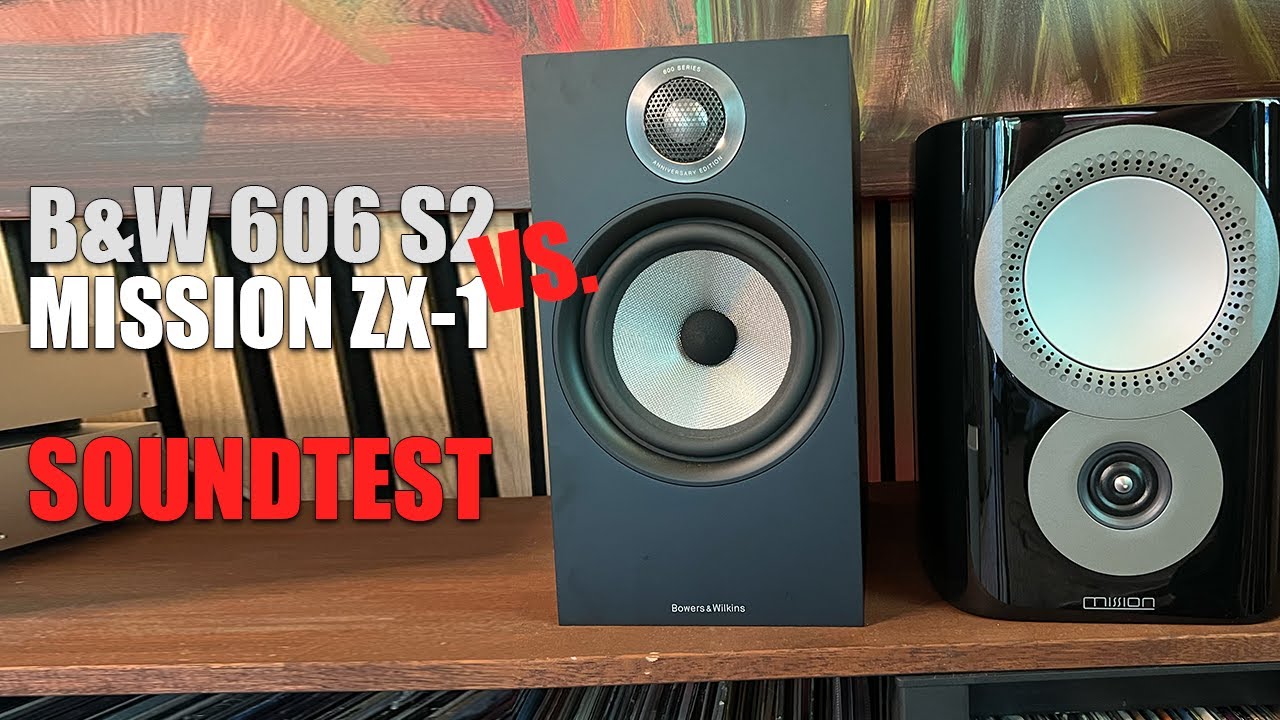 B&W 606 S2 vs. Mission ZX-1 soundtest - YouTube