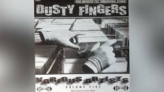 Dusty Fingers Volume Five (1999) - YouTube
