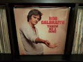 Rob Galbraith – Throw Me A Bone – Vinyl (LP, Album, Stereo), 1976