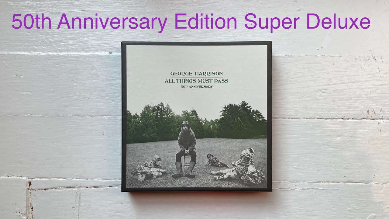 George Harrison ALL THINGS MUST PASS 50th Anniversary Edition