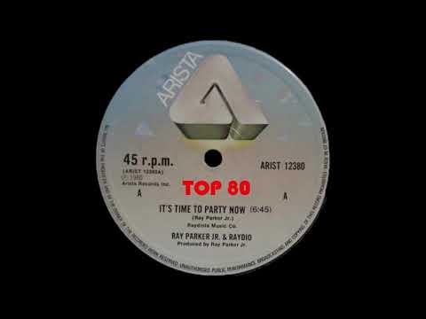 Ray Parker Jr. & Raydio - It's Time To Party Now (Extended Version