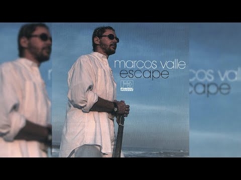 Marcos Valle - Escape (Full Album Stream) - YouTube