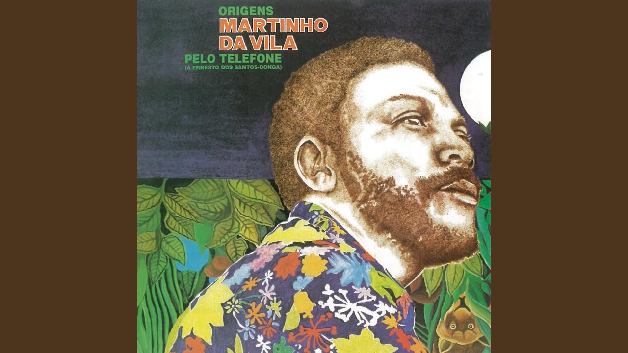 Pelo Telefone - Martinho da Vila - YouTube