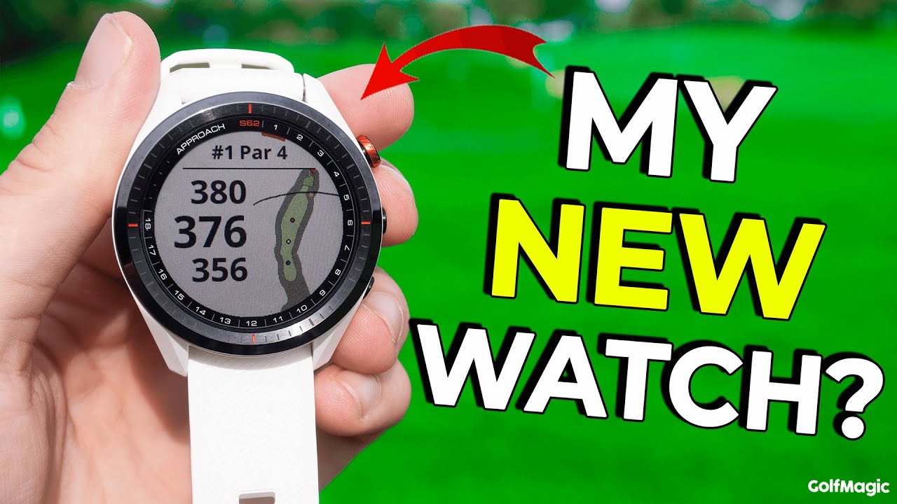 My New Golf Watch? (The BEST) Garmin Approach S62 GPS Golf Watch