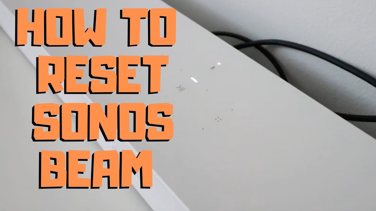How To Reset Sonos Beam - YouTube