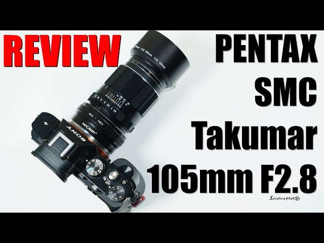レビュー】PENTAX SMC Takumar 105mm F2.8 - YouTube