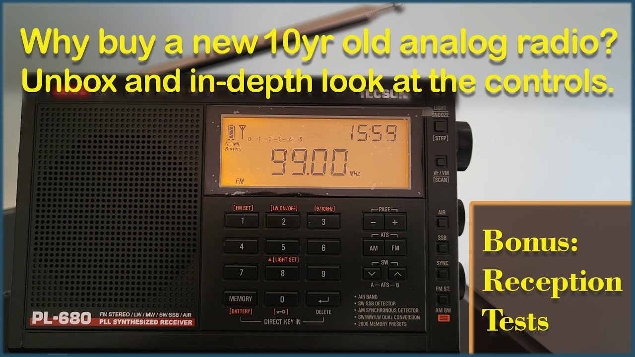 TECSUN PL-680 the new 10 year old analog radio [In depth look