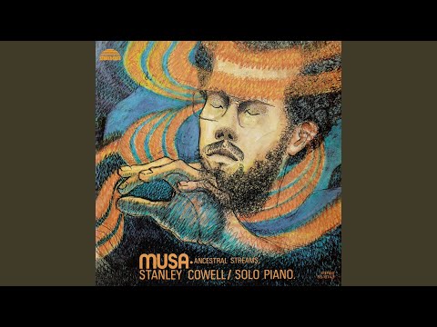 Stanley Cowell – Musa - Ancestral Streams – Vinyl (LP, Album