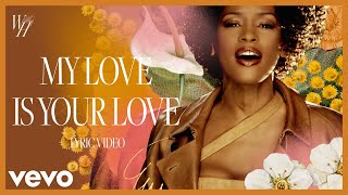 Whitney Houston - My Love Is Your Love (Official Lyric Video