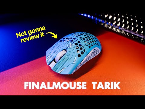 Finalmouse ULX Tarik - What to expect & Why I won't review it. Yet
