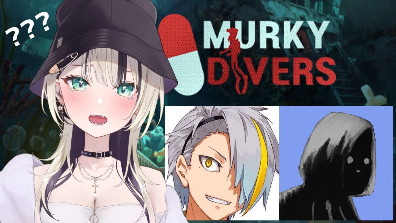 Murky Divers】しのめで深海ホラーゲーム…？🐟【ぶいすぽっ！胡桃のあ