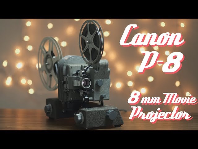 canon P-8 映写機 昭和レトロ No.23234 Canon P-8 8mm映写機｜各種小型