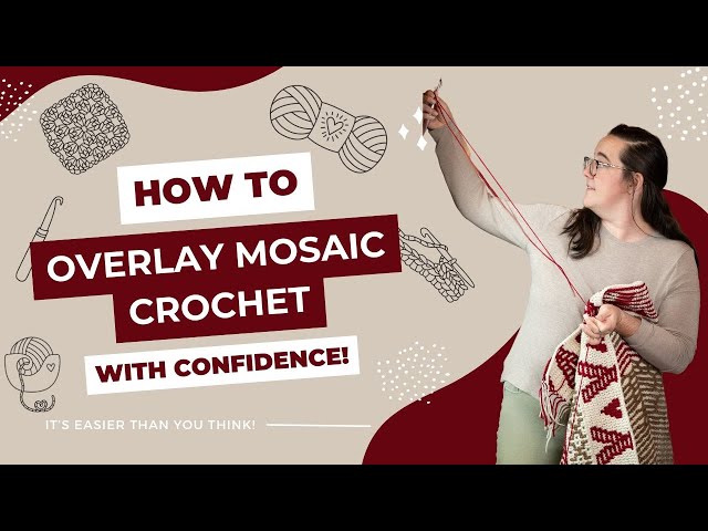 Mosaic Crochet Tutorial Crochet with Confidence Summit, 2025 - YouTube