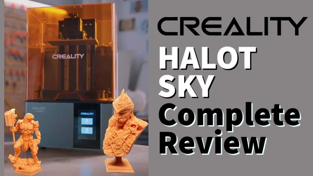 Creality HALOT SKY (CL-89) - Complete review resin 3D printer