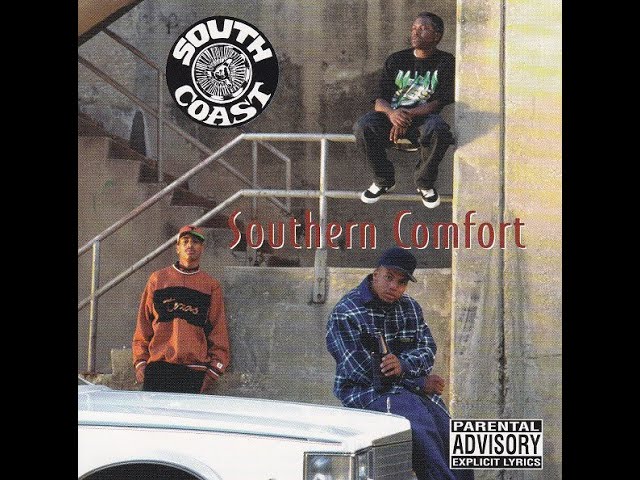 South Coast - Southern Comfort (1994) [FULL ALBUM] (FLAC) [GANGSTA