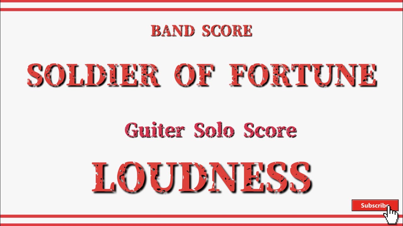 LOUDNESS】バンドスコア「SOLDIER OF FORTUNE」 Guiter Soloスコア