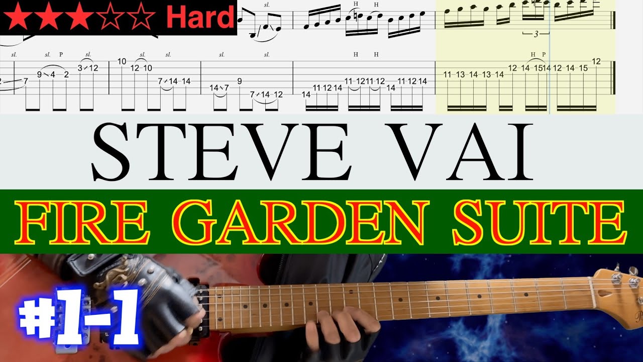 Steve Vai - Fire Garden Suite #1-1【Bpm=50~83 + TAB】 - YouTube
