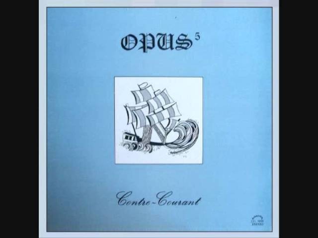 Opus 5 (Canadá, 1976 Contre courant - YouTube
